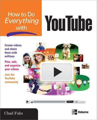 How to Do Everything with Youtube(English, Electronic book text, Fahs Chad)