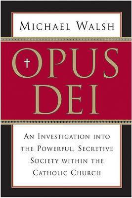 Opus Dei(English, Paperback, Walsh Michael Associate Professor (co)