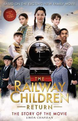 The Railway Children Return(English, Paperback, Chapman Linda)