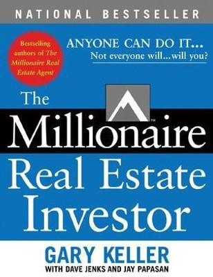 The Millionaire Real Estate Investor(English, Electronic book text, Keller Gary)