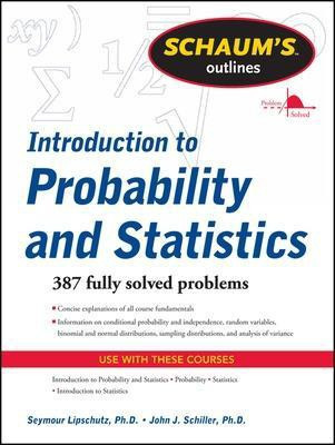 Schaum's Outline of Introduction to Probability and Statistics(English, Paperback, Lipschutz Seymour)