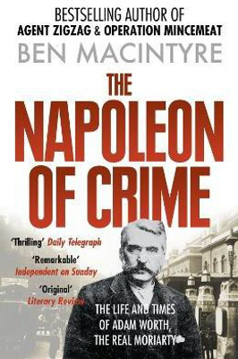 The Napoleon of Crime(English, Paperback, Macintyre Ben)