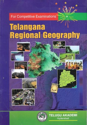 For Competitive Examinations Telangana Regional Geography [ English Medium ] [ Telugu Akademi](Paperback, Prof. P.Padmanabha Rao)