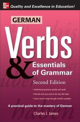 German Verbs & Essential of Grammar, Second Edition(English, Paperback, James Charles)