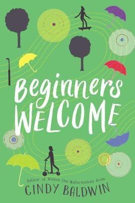 Beginners Welcome(English, Hardcover, Baldwin Cindy)