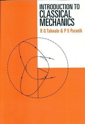 Introduction To Classical Mechanics(English, Paperback, Takwale R)