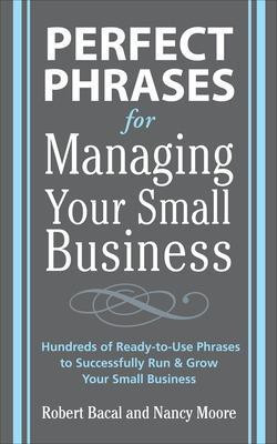 Perfect Phrases for Managing Your Small Business(English, Electronic book text, Bacal Robert)