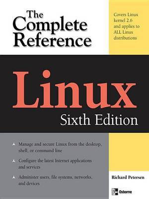 Linux: The Complete Reference, Sixth Edition(English, Electronic book text, Petersen Richard)