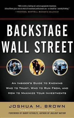 Backstage Wall Street (Pb)(English, Electronic book text, Brown Joshua M)