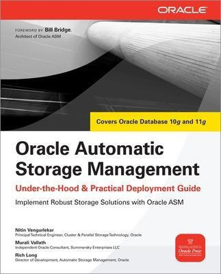 Oracle Automatic Storage Management: Under-the-Hood & Practical Deployment Guide(English, Paperback, Vengurlekar Nitin)