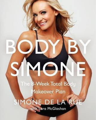 Body by Simone(English, Hardcover, De La Rue Simone)