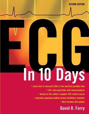 ECG in Ten Days: Second Edition(English, Paperback, Ferry David)