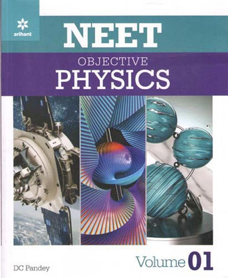 Arihant Neet Objective Physics Volume-1(Paperback, DC PANDEY)
