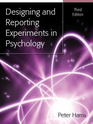 Designing and Reporting Experiments in Psychology(English, Electronic book text, Harris Peter)