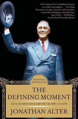 The Defining Moment(English, Paperback, Alter Jonathan)