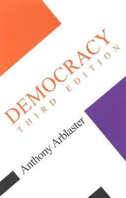 Democracy Third Edition(English, Paperback, Arblaster Anthony)
