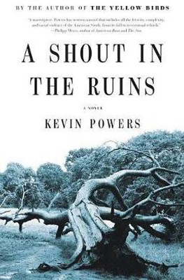 A Shout in the Ruins(English, Hardcover, Powers Kevin)