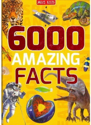 6000 Awesome Facts(Hardcover, Miles Kelly)