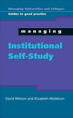 Managing Institutional Self-Study(English, Electronic book text, Watson David)