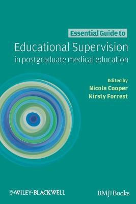 Essential Guide to Educational Supervision in Postgraduate Medical Education(English, Paperback, unknown)