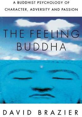 The Feeling Buddha(English, Paperback, Brazier David)