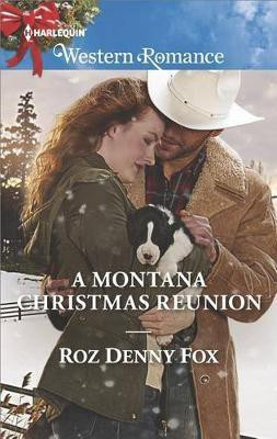 A Montana Christmas Reunion(English, Paperback, Fox Roz Denny)