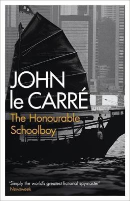 The Honourable Schoolboy(English, Paperback, Carre John Le)