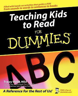 Teaching Kids to Read For Dummies(English, Paperback, Wood Tracey)