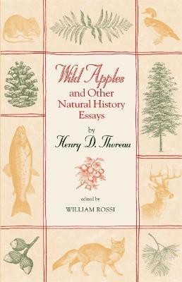 Wild Apples and Other Natural History Essays(English, Paperback, Thoreau Henry David)