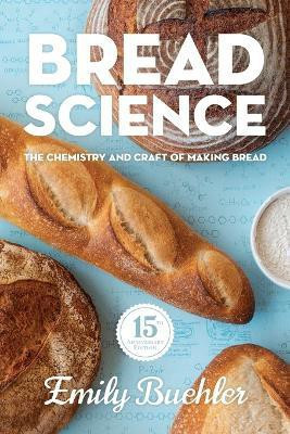 Bread Science(English, Paperback, Buehler Emily)