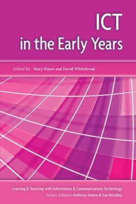 ICT in the Early Years(English, Electronic book text, Hayes Mary)