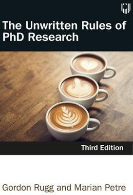 The Unwritten Rules of PhD Research 3e(English, Paperback, Petre Marian)