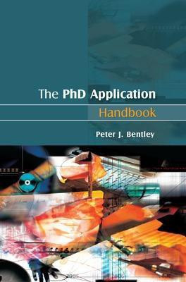 The PhD Application Handbook(English, Electronic book text, Bentley Peter)