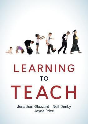 Learning to Teach(English, Paperback, Glazzard Jonathan)