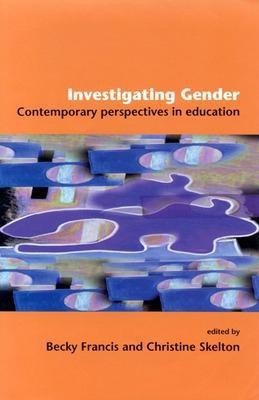 INVESTIGATING GENDER(English, Paperback, Francis Becky)