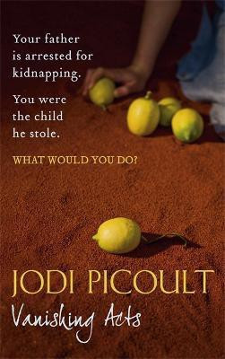 Vanishing Acts(English, Paperback, Picoult Jodi)