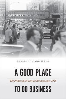 A Good Place to Do Business(English, Paperback, Biles Roger)