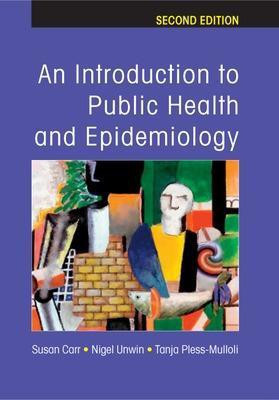 An Introduction to Public Health and Epidemiology(English, Electronic book text, Carr Susan)