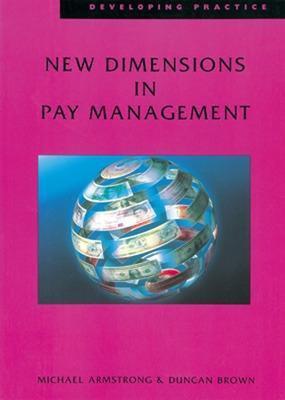 New Dimensions in Pay Management(English, Paperback, Armstrong Michael)