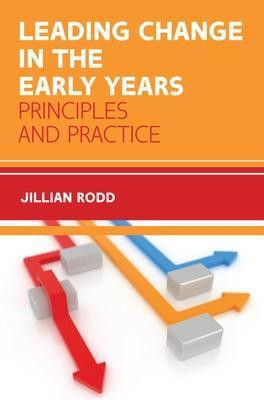 Leading Change in the Early Years(English, Paperback, Rodd Jillian)