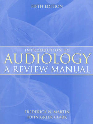 Introduction to Audiology 1st Edition(English, Paperback, Martin Frederick N.)