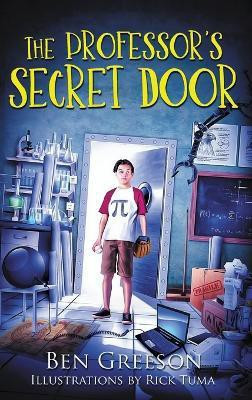 The Professor's Secret Door(English, Hardcover, Greeson Benjamin)