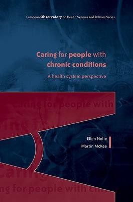Caring for People with Chronic Conditions(English, Electronic book text, Nolte Ellen)