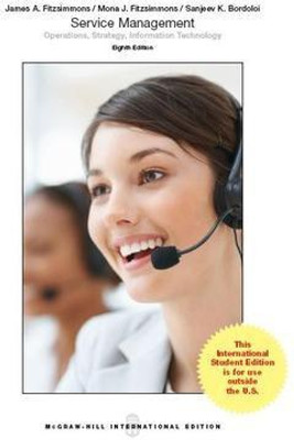 Service Management: Operations, Strategy, Information Technology (Int'l Ed)(English, Paperback, Fitzsimmons James)