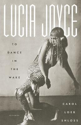 Lucia Joyce(English, Paperback, Shloss Carol Loeb)