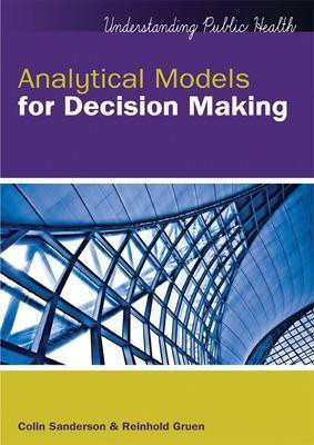 Analytical Models for Decision Making(English, Electronic book text, Sanderson Colin J.)