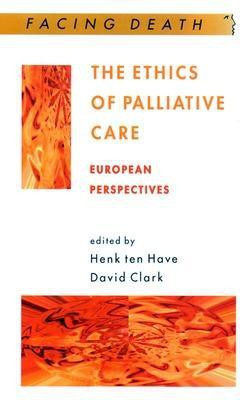 The Ethics Of Palliative Care(English, Paperback, Have Henk ten)