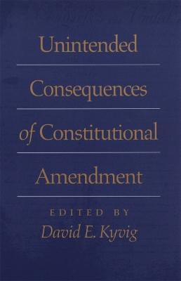 Unintended Consequences of Constitutional Amendment(English, Paperback, unknown)