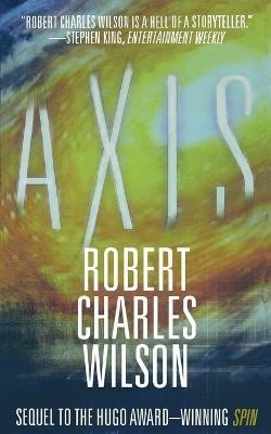 Axis(English, Paperback, Wilson Robert Charles)