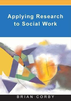 Applying Research in Social Work Practice(English, Electronic book text, Corby Brian)